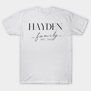 Hayden Family EST. 2020, Surname, Hayden T-Shirt